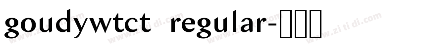 goudywtct  regular字体转换